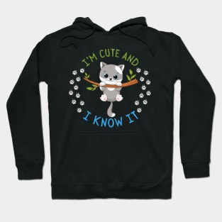 I'm Cute and I know it Smart Cookie Sweet little kitty cute baby outfit Hoodie